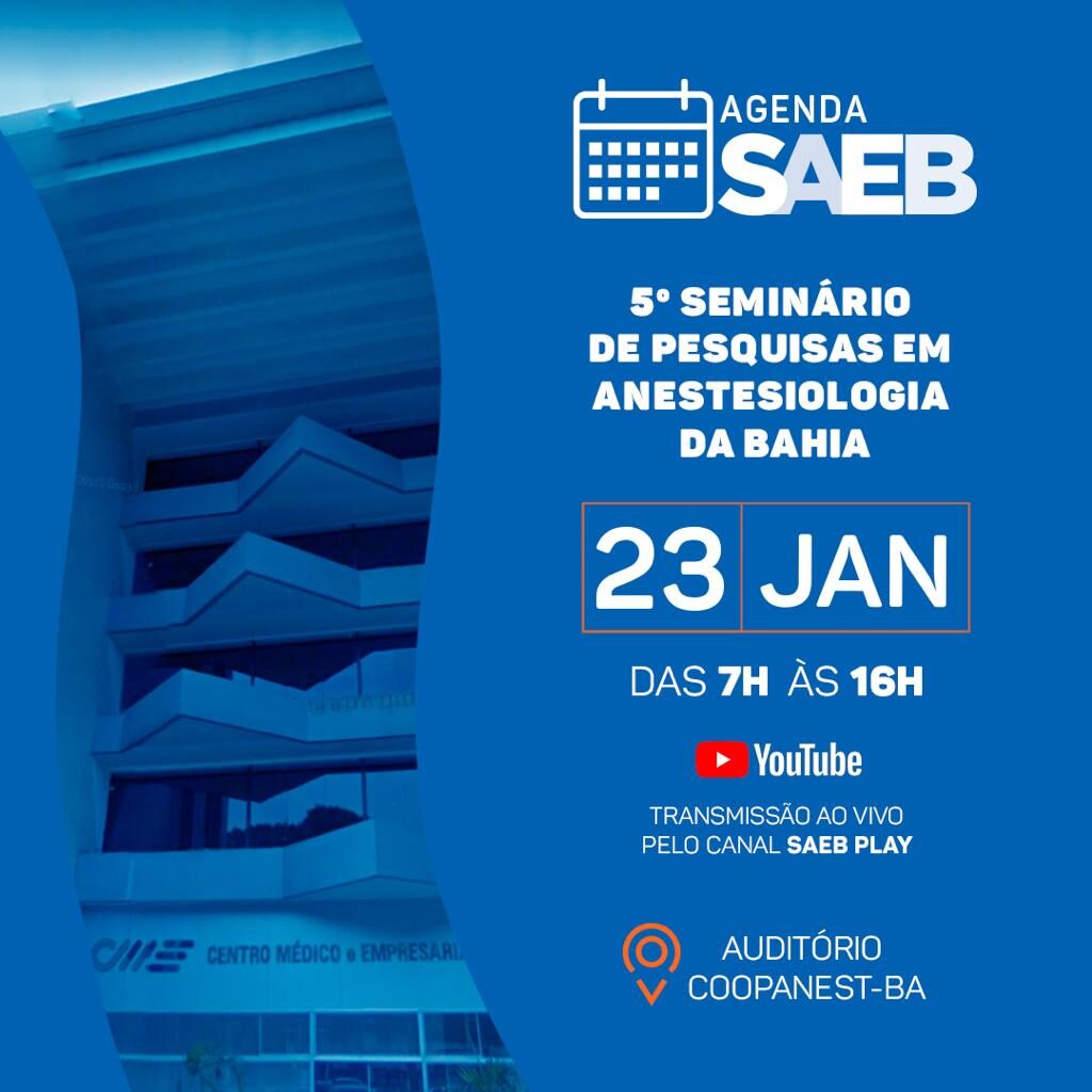 5º Seminário de Pesquisas em Anestesiologia da Bahia
